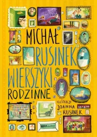 wierszyki-rodzinne-michal-rusinek-joanna-rusinek