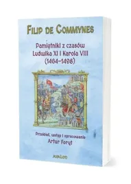 pamietniki-z-czasow-ludwika-xi-i-karola-viii-filip-de-commynes