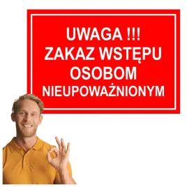 zakaz-wstepu-osobom-nieupowaznionym-tablica