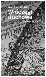 wloczegi-duchowe-1990-2025-wojciech-kudyba