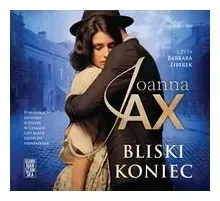 bliski-koniec-audiobook-joanna-jax