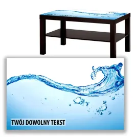 blat-szklany-ikea-lack-woda-z-twoim-napisem-90x55cm-049a
