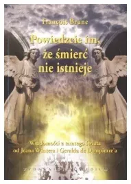 powiedzcie-im-ze-smierc-nie-istnieje-brune