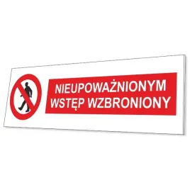 tabliczka-nieupowaznionym-wstep-wzbroniony-gruba-3-mm-32x95-cm-uv
