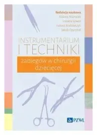 instrumentarium-i-techniki-zabiegow-w-chirurgii-dzieciecej-aldona