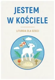 jestem-w-kosciele-liturgia-dla-dzieci