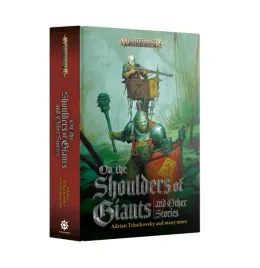 on-the-shoulders-of-giants-and-other-stories-hardback