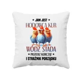 jam-jest-hodowca-kur-wodz-stada-poduszka-prezent-dla-hodowcy-kur