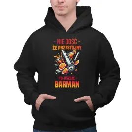 nie-dosc-ze-przystojny-to-jeszcze-barman-bluza-prezent-dla-barmana