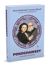 pokochawszy-jerzy-bralczyk-lucyna-kirwil