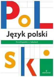 jezyk-polski-encyklopedia-w-tabelach-wyd-3-praca-zbiorowa