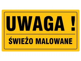 tablica-informacyjna-12x22cm-uwaga-swiezo-malowane-trwala-i-solidna