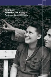 nie-koniec-nie-poczatek-anna-bikont