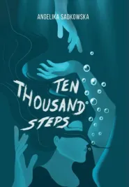 ten-thousand-steps-angelika-sadkowska