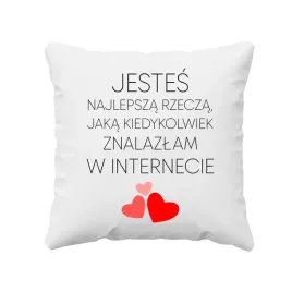 jestes-najlepsza-rzecza-jaka-znalazlam-poduszka-na-prezent