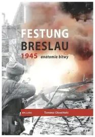 festung-breslau-1945-anatomia-bitwy