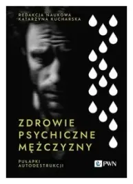 zdrowie-psychiczne-mezczyzny-katarzyna-kucharska