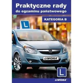 praktyczne-rady-do-egz-panstwowego-kat-b-w-2013-liwona