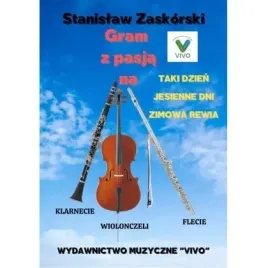 gram-z-pasja-na-klarnecie-wiolonczeli-flecie-wydawnictwo-muzyczne-vivo