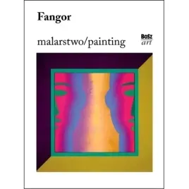 fangor-malarstwo-bosz