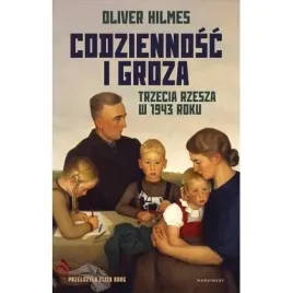 codziennosc-i-groza-trzecia-rzesza-w-1943-roku-marginesy
