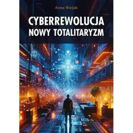 cyberrewolucja-nowy-totalitaryzm-aa
