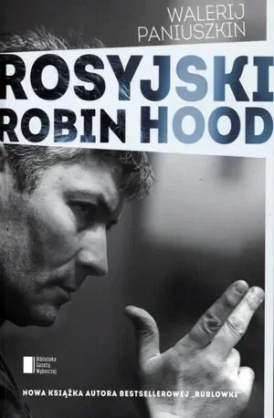 rosyjski-robin-hood-agora-autor-walerij-paniuszkin