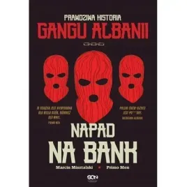 napad-na-bank-prawdziwa-historia-gangu-albanii-sine-qua-non