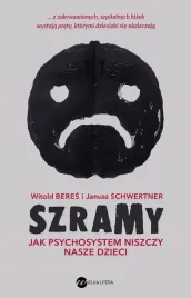 szramy-jak-psychosystem-niszczy-nasze-dzieci-wielka-litera