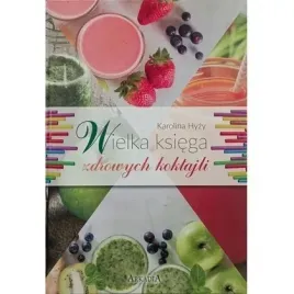 wielka-ksiega-zdrowych-koktajli-arkadia