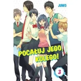 pocaluj-jego-kolego-03-otwarte