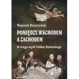 pomiedzy-wschodem-a-zachodem-w-kregu-mysli-bialy-kruk