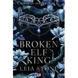 broken-elf-king-kings-of-avalier-tom-2-letra