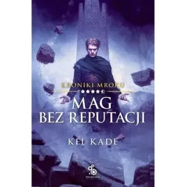 kroniki-mroku-t-4-5-mag-bez-reputacji-fabryka-slow