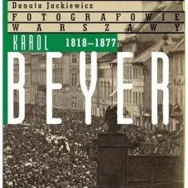 karol-beyer-1818-1877-dom-spotkan-z-historia