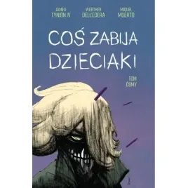 cos-zabija-dzieciaki-t-8-non-stop-comics