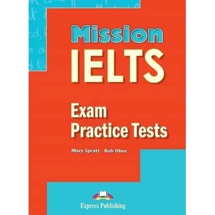 mission-ielts-exam-practice-tests-digibook-express-publishing