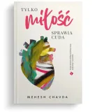 tylko-milosc-sprawia-cuda-stan-nowy