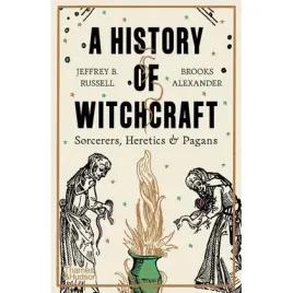 a-history-of-witchcraft-sorcerers-heretics-and-pagans-we-angielska