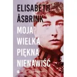 moja-wielka-piekna-nienawisc