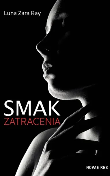 smak-zatracenia-wydawnictwo-wydawnictwo-novae-res
