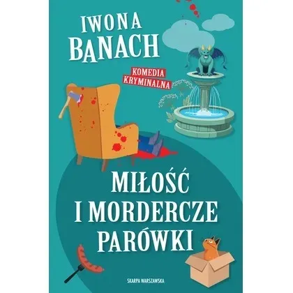 milosc-i-mordercze-parowki