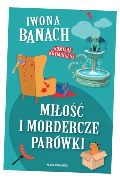 milosc-i-mordercze-parowki-tytul-milosc-i-mordercze-parowki