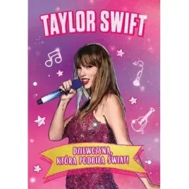taylor-swift-dziewczyna-ktora-podbila-swiat