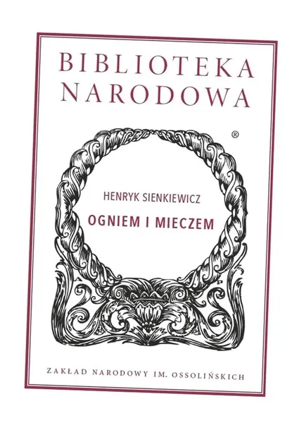 ogniem-i-mieczem-wydawnictwo-wydawnictwo-ossolineum