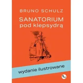 sanatorium-pod-klepsydra-wydanie-ilustrowane
