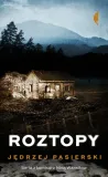 roztopy-autor-jedrzej-pasierski