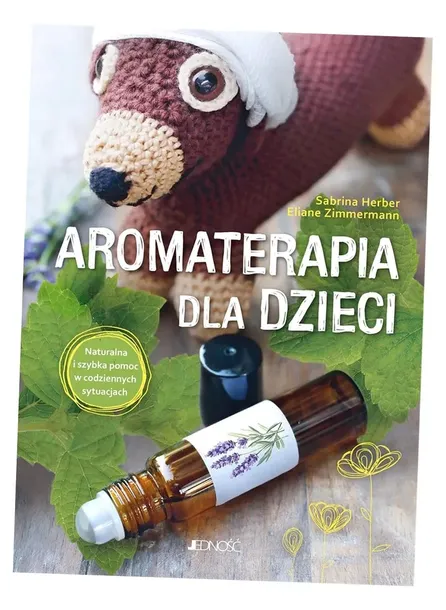 aromaterapia-dla-dzieci-wydawnictwo-jednosc