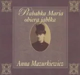 prababka-maria-obiera-jablka-aspra-stan-nowy