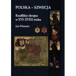 polska-szwecja-konflikty-zbrojne-w-xvi-xviii-napoleon-v